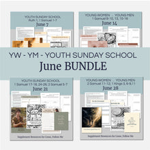 Load image into Gallery viewer, June BUNDLE | LDS Come, Follow Me Youth Lesson Outlines for Home and Church | 4 Lesson Plans
