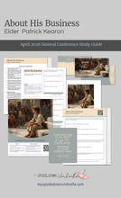 Load image into Gallery viewer, Elder Patrick Kearon - About His Business - April 2026
