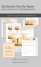 Load image into Gallery viewer, Elder Clement M. Matswagothata - He Knows You By Name-  April 2026

