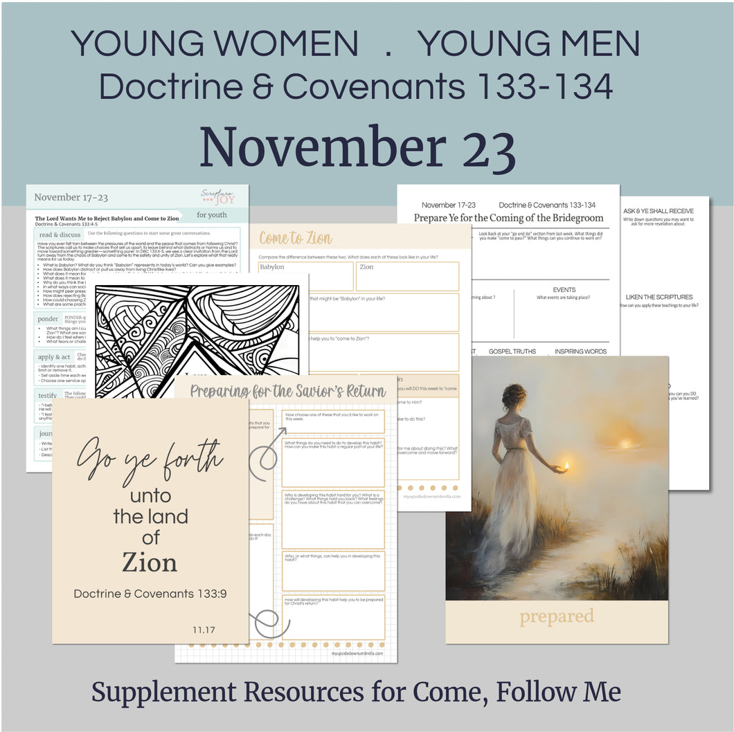 youth lesson plan for young women, young men, aaronic priesthood lesson outline, YW lesson, YM lesson, Young Women Lesson outline, young women lesson plan, lesson helps for young women leaders, teaching young women lesson, lesson helps for LDS youth, Lesson handout, coloring page, scriptures, family home evening for teens,

November 17-23 | LDS Young Women- Young Men Lesson Outline | D&C 133-134, Doctrine Covenants Come Follow Me 2025, 