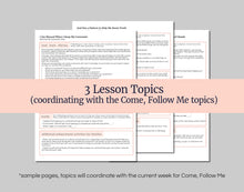 Load image into Gallery viewer, November 24-30 Primary Lesson for Come Follow Me 2025 | Home, Church | D&amp;C 135-136 “He Has Sealed His Mission”
