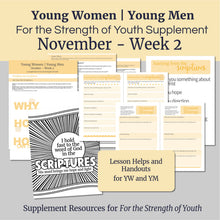 Load image into Gallery viewer, November Week 2 | LDS Young Women Lesson Helps | For Strength of Youth | Priesthood Restoration | YW &amp; YM FsY | Scripture Study | November 8
