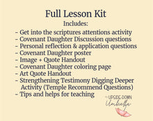 Load image into Gallery viewer, November Week 4 | LDS Young Women Lesson Helps | For Strength of Youth | Covenant Daughter | YW FSY | November 22

