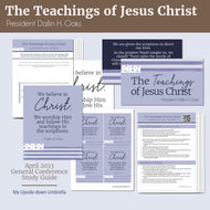 Dallin H. Oaks - The Teachings of Jesus Christ - April 2023 General Conference RS lesson plan 