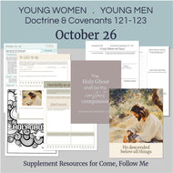 October 20-26 | LDS Young Women- Young Men Lesson Outline | D&C 121-123, Doctrine Covenants Come Follow Me 2025, “O God, Where Art Thou?”