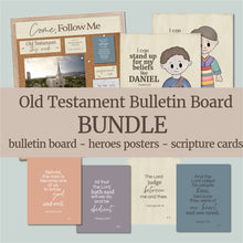 Load image into Gallery viewer, Old Testament Bulletin Board BUNDLE- Bulletin Board, Scripture Cards and Old Testament Hero Posters for LDS Families Come, Follow Me 2026

