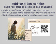 Load image into Gallery viewer, President Dallin H. Oaks - Alive in Christ -  April 2026 General Conference
