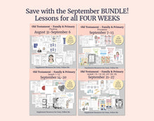 Load image into Gallery viewer, September  BUNDLE | Primary Come, Follow Me Lesson Helps for Home &amp; Church
