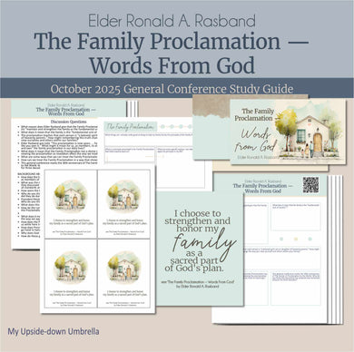 
General Conference study guide for 
Elder Ronald A. Rasband - The Family Proclamation - October 2025 General Conference 
General Conference, relief society lesson helps for LDS women, RS lesson ideas, lesson handouts, study worksheets and workbook, lesson outline, lesson plan, Relief Society General Conference lesson, Elder’s Quorum lesson, artwork, lesson slides, slideshow, powerpoint presentation, myupsidedownumbrella
