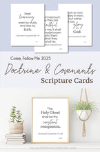 Load image into Gallery viewer, simple, minimalist black and white scripture cards for come follow me 2025 doctrine and covenants scriptures, D&amp;C home decor for the modern LDS home
