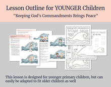 Load image into Gallery viewer, September 28-October 4 | Come Follow Me Primary Lesson |  “Comfort Ye My People” | Keeping the Commandments, The Lord Will Not Forget Us
