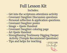 Load image into Gallery viewer, September 27 | LDS Young Women Lesson Helps | For Strength of Youth | Covenant Daughter: Emma Smith | YW FSY | September Week 4
