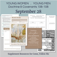 Load image into Gallery viewer, September 22-28 | LDS Youth Lesson Outline | Young Women- Young Men | D&amp;C 106-108, Doctrine Covenants Come Follow Me 2025, &quot;Order of Son...&quot;

