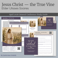 Load image into Gallery viewer, Lesson outline for Relief Society Teachers for 
Elder Ulisses Soares - Jesus Christ - The True Vine - April 2026
 These RS lesson helps include slides, a study guide, handouts, printables, class discussion questions and personal application items to help you present an engaging Relief Society lesson. 


