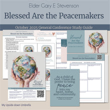 Load image into Gallery viewer, General Conference study guide for 
Elder Gary E. Stevenson- Blessed Are the Peacemakers - October 2025
General Conference, relief society lesson helps for LDS women, RS lesson ideas, lesson handouts, study worksheets and workbook, lesson outline, lesson plan, Relief Society General Conference lesson, Elder’s Quorum lesson, artwork, lesson slides, slideshow, powerpoint presentation, myupsidedownumbrella

