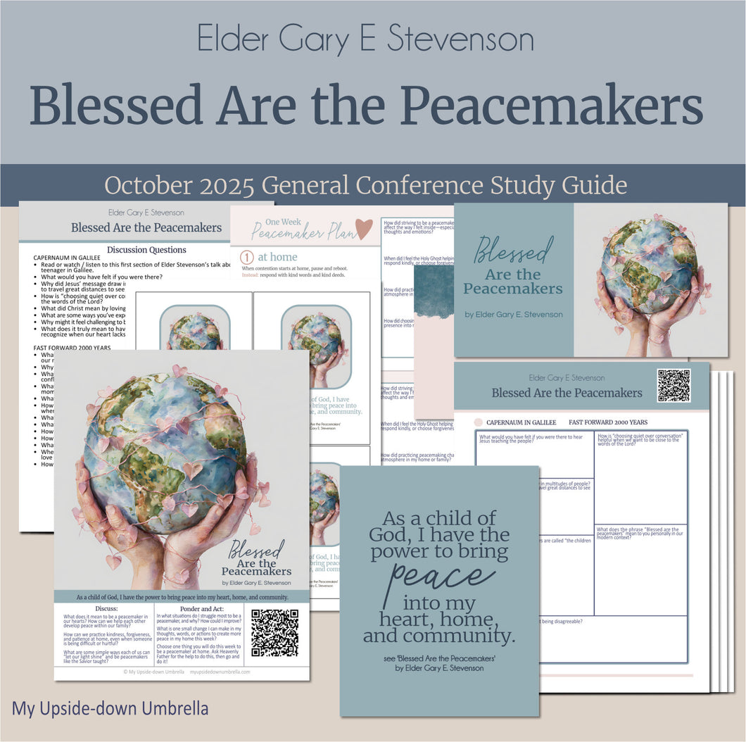 General Conference study guide for 
Elder Gary E. Stevenson- Blessed Are the Peacemakers - October 2025
General Conference, relief society lesson helps for LDS women, RS lesson ideas, lesson handouts, study worksheets and workbook, lesson outline, lesson plan, Relief Society General Conference lesson, Elder’s Quorum lesson, artwork, lesson slides, slideshow, powerpoint presentation, myupsidedownumbrella
