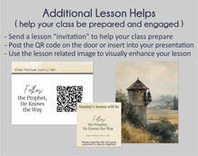 Load image into Gallery viewer, Elder Michael John U. Teh- Follow the Prophet; He Knows the Way- April 2026
