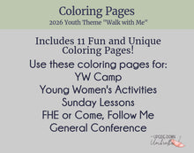 Load image into Gallery viewer, Walk with Me  | Young Women Coloring Pages, Moses 6:34 | 2026 LDS Youth Theme
