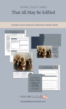Load image into Gallery viewer, Brother Chad H. Webb- That All May Be Edified, October 2025
