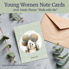 Load image into Gallery viewer, Walk with Me | Greeting Cards for Young Women 2026 LDS Youth Theme
