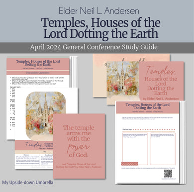 RS Lesson outline and helps for Relief Society Teachers Temples, Houses of the Lord Dotting the Earth by Elder Neil L. Andersen April 2024 General Conference 