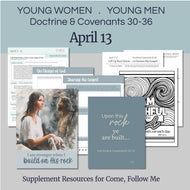 Lesson helps for young men, LDS young women lesson ideas, LDS youth lesson for Come follow me.

April 6-13
D&C 30-36
