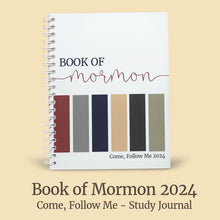 Load image into Gallery viewer, study journal for LDS YM come follow me 2024, book of mormon study guide
