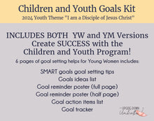 Load image into Gallery viewer, BUNDLE - YW and YM 2024 Youth Theme - Children and Youth Goals Kit &quot;Behold, I am a Disciple of Jesus Christ&quot;
