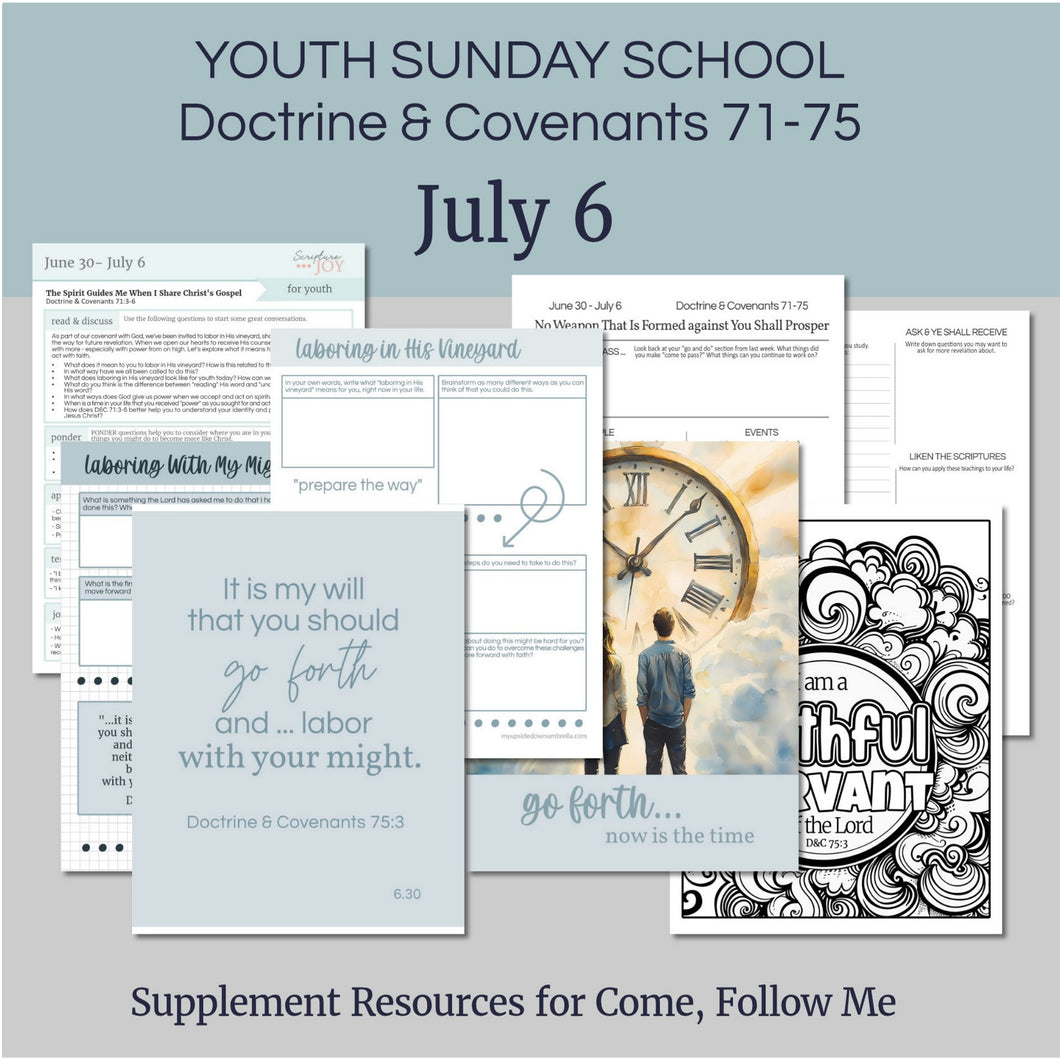 youth lesson plan for young women, young men, aaronic priesthood lesson outline, YW lesson, YM lesson, Young Women Lesson outline, young women lesson plan, lesson helps for young women leaders, teaching young women lesson, lesson helps for LDS youth, Lesson handout, coloring page, scriptures, family home evening for teens,

June 30-July 3 - LDS Youth Lesson Helps | Youth Sunday School | Doctrine and Covenants 71-75 - Come Follow Me, 