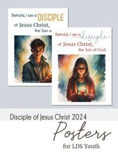 Load image into Gallery viewer, 3 Nephi 5:13 Poster - Behold I am a Disciple of Jesus Christ, the Son of God 2024 LDS Youth Theme posters for classroom, handout 
