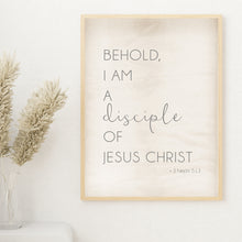 Load image into Gallery viewer, behold i am a disciple of Jesus Christ - farmhouse printable YW theme 2024 poster of 3 Nephi 5:13

