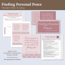 Load image into Gallery viewer, RS lesson plan and lesson hleps for Finding Personal Peace by President Henry B. Eyring APril 2023 General Conference
