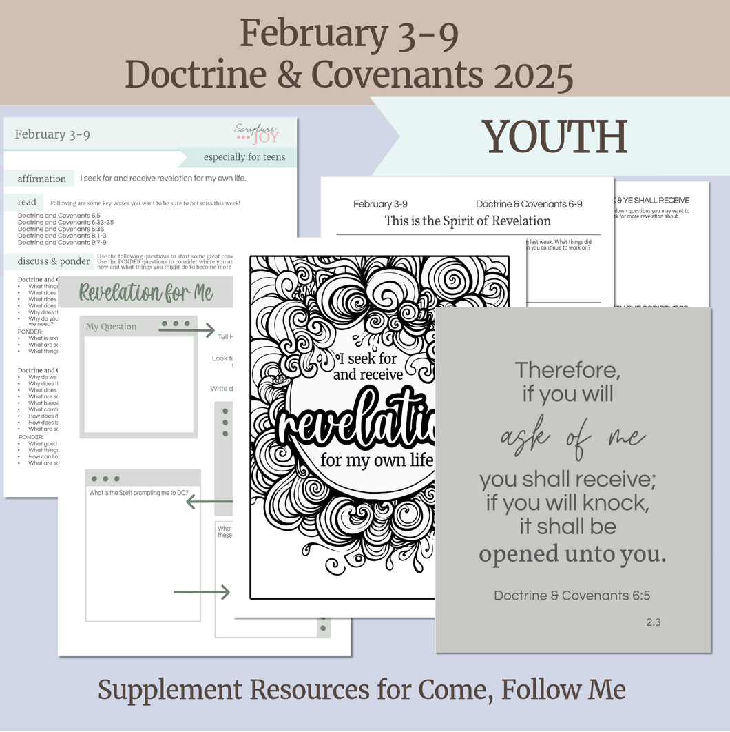 Lesson Helps for YW YM,LDS Young Women Lesson, LDS Young Men Lesson, Youth Sunday School, Gospel Doctrine February 3-9- D&C 6-9 | LDS Youth Lesson Helps for Come Follow Me 2025 Doctrine and Covenants- D&C 6-9 