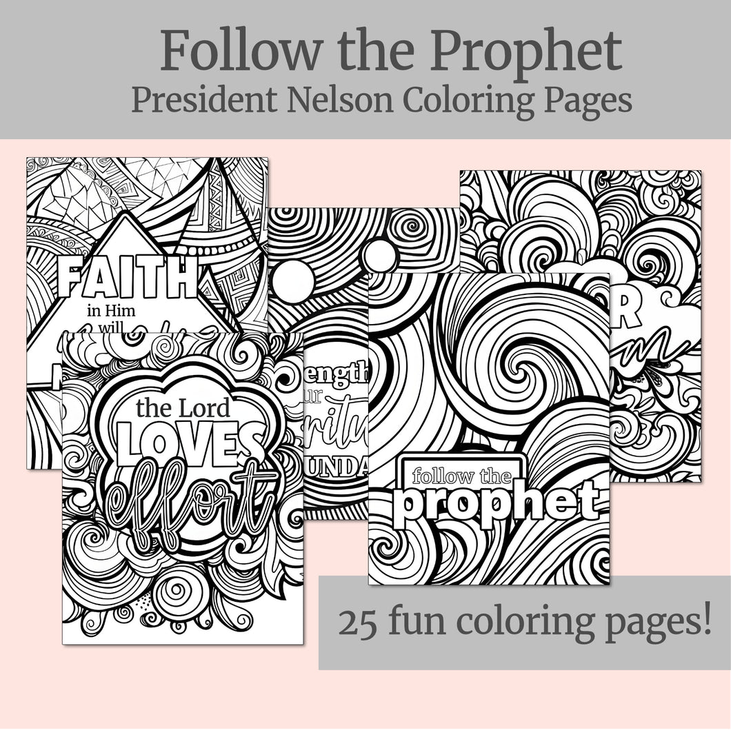 follow the prophet coloring pages for LDS adults, LDS adult coloring pages, President Nelson counsel and teachings, YW camp activity, Primary Activity Days