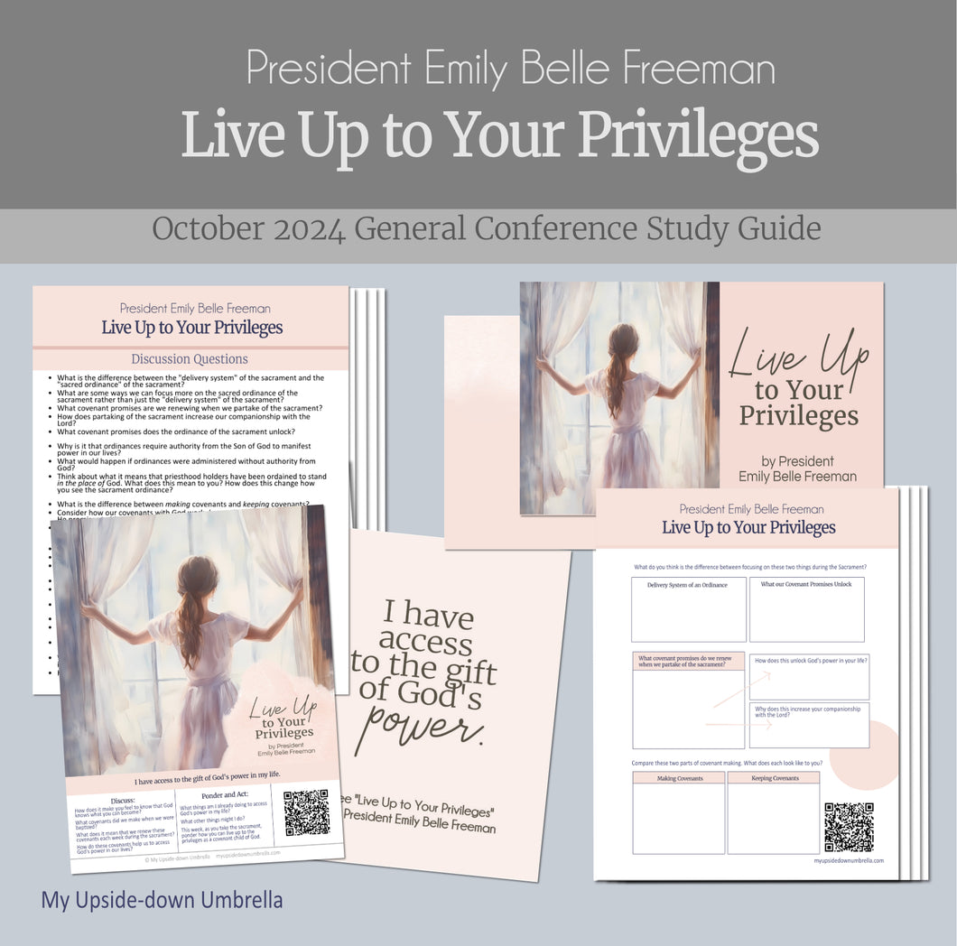 President Emily Belle Freeman, Living up to your privileges October 2024 General Conference, lRS esson outline, Lesson plan for relief soceity