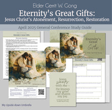 Load image into Gallery viewer, General Conference study guide for 
Elder Gerrit W. Gong - Eternity&#39;s Great Gifts - April 2025
 General Conference, relief society lesson helps for LDS women, RS lesson ideas, lesson handouts, study worksheets and workbook, lesson outline, lesson plan, Relief Society General Conference lesson, Elder’s Quorum lesson, artwork

