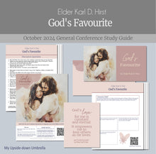 Load image into Gallery viewer, God&#39;s Favourite- Elder Karl D. Hirst-  October 2024, God&#39;s Favorite - Lesson Outline for RS teachers, Relief Society Lesson plan, handouts, discussion questions and slides 
