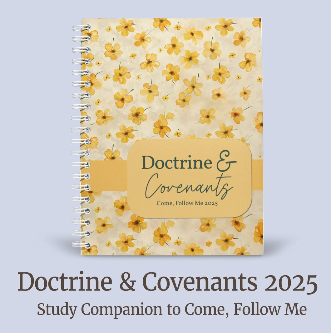 Doctrine and Covenants Scripture Journal for Come, Follow Me 2025 -  Yellow Flowers