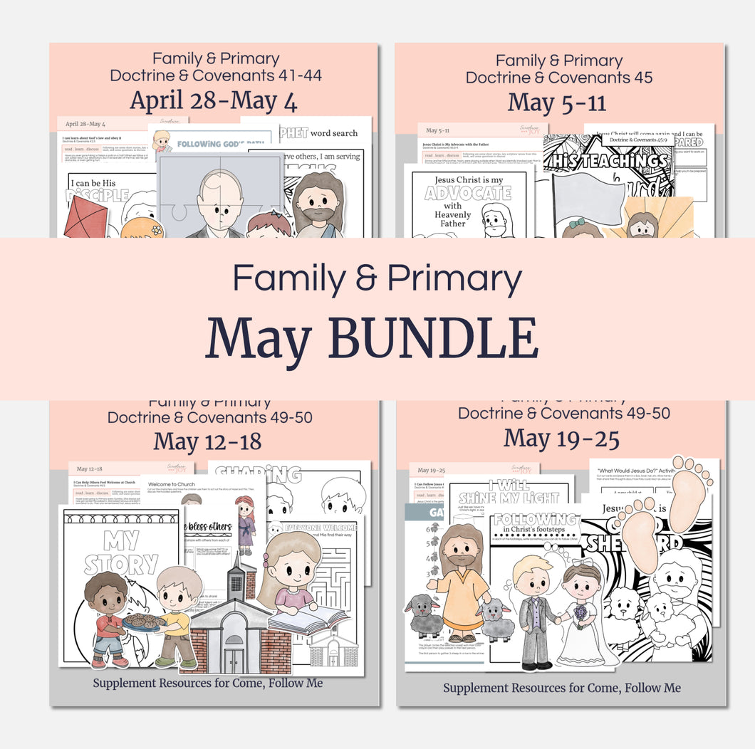 May BUNDLE | Come, Follow Me Helps for Home and Church - PRIMARY