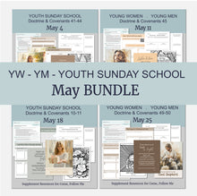 Load image into Gallery viewer, May  Family BUNDLE | Primary AND Youth Come, Follow Me Helps for Home and Church
