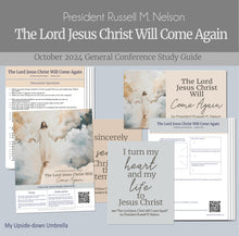 Load image into Gallery viewer, RS lesson helps and lesson plan for The Lord Jesus Christ Will Come Again by President Russell M Nelson October 2024 - study guide, discussion questions, handouts

