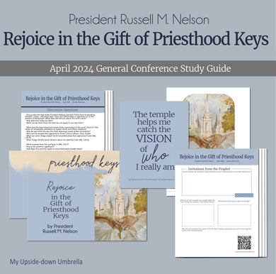rejoice in the gift of priesthood keys by president russell m nelson - rs lesson outline, Relief society study guide for April 2024 General Conference