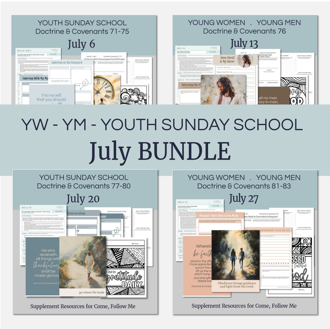 youth lesson plan for young women, young men, aaronic priesthood lesson outline, YW lesson, YM lesson, Young Women Lesson outline, young women lesson plan, lesson helps for young women leaders, teaching young women lesson, lesson helps for LDS youth, Lesson handout, coloring page, scriptures, family home evening for teens,, JULY 2025 Come Follow Me 
