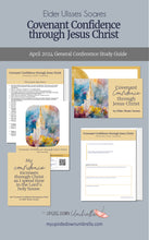Load image into Gallery viewer, Relief Society lesson outline, discussion questions, slides and handouts for Conference study guide and Relief Society lesson helps for &quot;Covenant Confidence through Jesus Christ&quot; by Elder Ulisses Soares from the April 2024 General Conference - RS lesson plan

