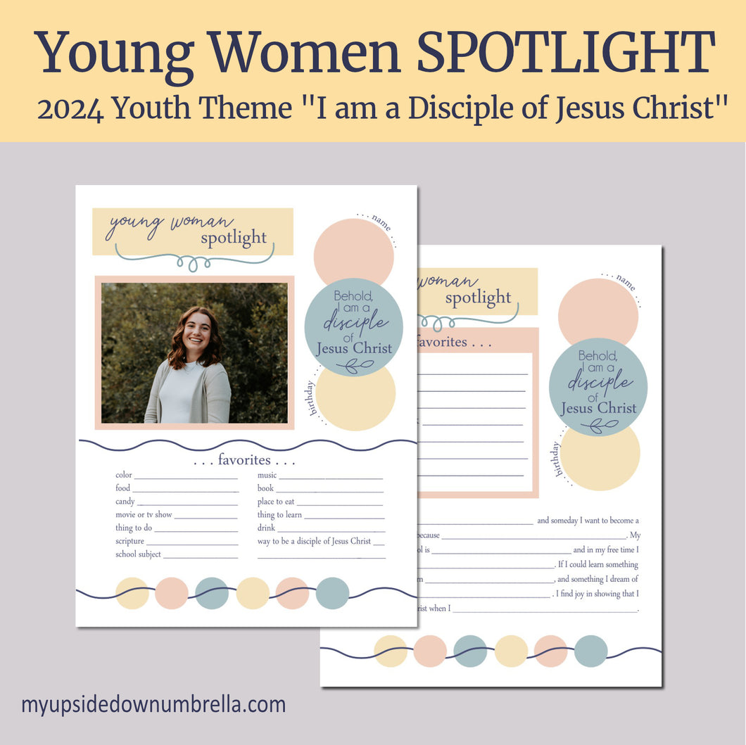 Young Women 2024 I am a disciple of Jesus Christ = printable spotlight for YW - secret sisters, YW spotlight night, spotlight activity 