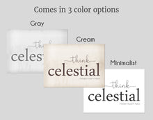 Load image into Gallery viewer, Think Celestial Printable Quote
