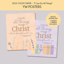 Load image into Gallery viewer, 2023 YW theme - all things through Christ - printable poster
