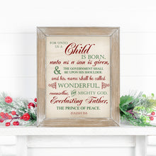 Load image into Gallery viewer, Isaiah 9:6 Christmas Scripture printable - for unto us a child is born
