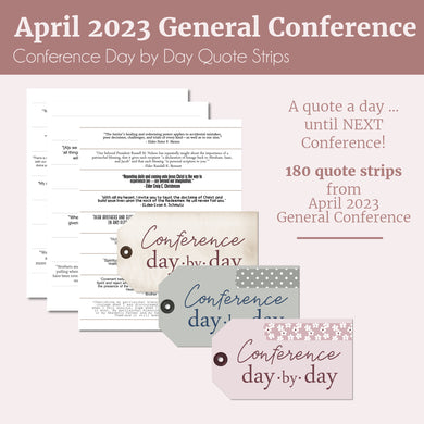 April 2023 General Conference QUOTES FOR EVERY DAY until next general conference 