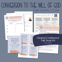 Load image into Gallery viewer, Conversion to the Will of God - Quentin L. Cook - General Conference Study Guide
